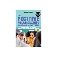 Jessica kingsley publishers The Positive Relationships Classroom Activity Book (häftad, eng)