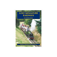 Mainline & Maritime Ltd Lost Miniature Railways (häftad, eng)