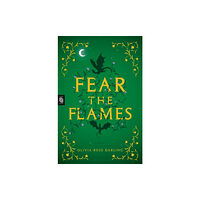 Olivia Rose Darling Fear the Flames (häftad, eng)