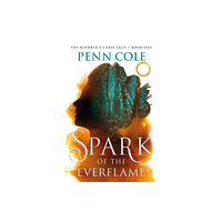 Penn Cole Spark of the Everflame (pocket, eng)