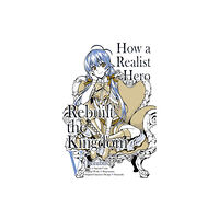 J-Novel Club How a Realist Hero Rebuilt the Kingdom (Manga): Omnibus 5 (häftad, eng)