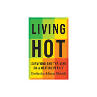 Hardie Grant Books Living Hot (häftad, eng)