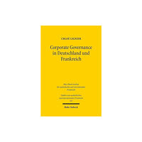 Mohr Siebeck Corporate Governance in Deutschland und Frankreich (häftad, ger)