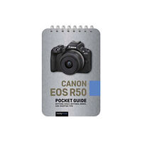 Rocky Nook Canon EOS R50: Pocket Guide (bok, spiral, eng)