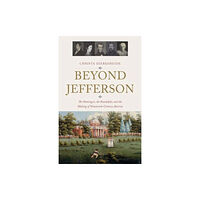 Yale university press Beyond Jefferson (inbunden, eng)