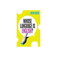 Yale university press Whose Language Is English? (inbunden, eng)