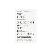 Yale university press The Origins of Victory (häftad, eng)