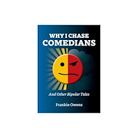 Waterside Press Why I Chase Comedians (häftad, eng)