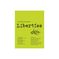 Liberties Journal Liberties Journal of Culture and Politics (häftad, eng)