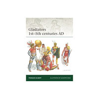 Bloomsbury Publishing PLC Gladiators 1st–5th centuries AD (häftad, eng)