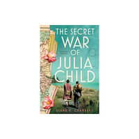 Sourcebooks, Inc The Secret War of Julia Child (häftad, eng)