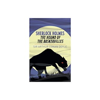 Arcturus publishing ltd Sherlock Holmes: The Hound of the Baskervilles (häftad, eng)