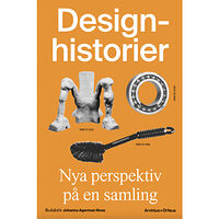Michael S Bekele Designhistorier : nya perspektiv på en samling (bok, flexband)