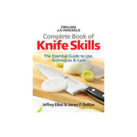 Firefly Books Ltd The Zwilling J. A. Henckels Complete Book of Knife Skills (bok, spiral, eng)