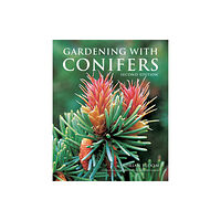 Firefly Books Ltd Gardening with Conifers (häftad, eng)