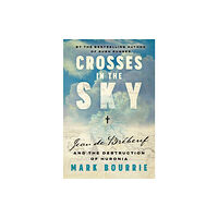 Biblioasis Crosses in the Sky (häftad, eng)