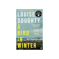 Louise Doughty A Bird in Winter (pocket, eng)