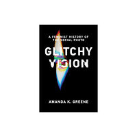 Mit press ltd Glitchy Vision (häftad, eng)