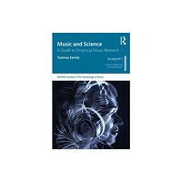 Taylor & francis ltd Music and Science (häftad, eng)