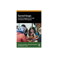 Taylor & francis ltd Sacred Snaps (häftad, eng)