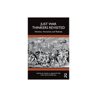 Taylor & francis ltd Just War Thinkers Revisited (häftad, eng)