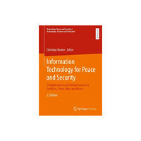 Springer Fachmedien Wiesbaden Information Technology for Peace and Security (häftad, eng)