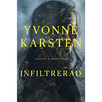 Yvonne Karsten Infiltrerad (bok, danskt band)