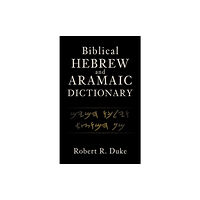 Zondervan Biblical Hebrew and Aramaic Dictionary (inbunden, eng)