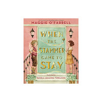 Walker Books Ltd When the Stammer Came to Stay (inbunden, eng)