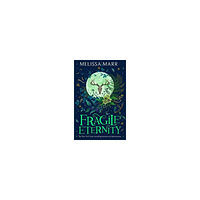 Melissa Marr Fragile Eternity (häftad, eng)