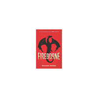 Rosaria Munda Fireborne (inbunden, eng)
