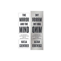 Princeton University Press The Mirror and the Mind (häftad, eng)