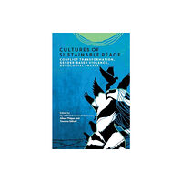 Multilingual Matters Cultures of Sustainable Peace (häftad, eng)