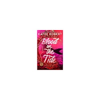 Katee Robert Blood on the Tide (häftad, eng)