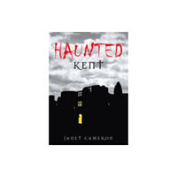 The History Press Ltd Haunted Kent (häftad, eng)