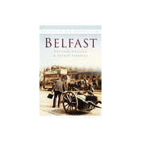 The History Press Ltd Belfast In Old Photographs (häftad, eng)