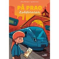 Anna Hansson På prao. Lokföraren (inbunden)