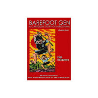 Last Gasp,U.S. Barefoot Gen #1: A Cartoon Story Of Hiroshima (häftad, eng)