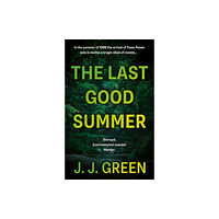 The Book Guild Ltd The Last Good Summer (häftad, eng)