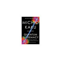 Michio Kaku Quantum Supremacy (pocket, eng)