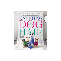 WW Norton & Co Knitting with Dog Hair (häftad, eng)