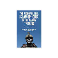 Manchester university press The Rise of Global Islamophobia in the War on Terror (häftad, eng)