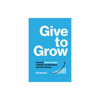 Bard Press Give to Grow (inbunden, eng)