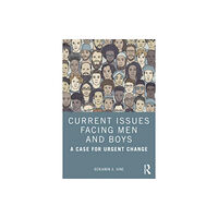 Taylor & francis ltd Current Issues Facing Men and Boys (häftad, eng)
