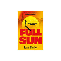 The Book Guild Ltd Full Sun (häftad, eng)
