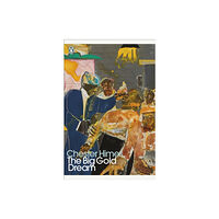 Penguin books ltd The Big Gold Dream (häftad, eng)