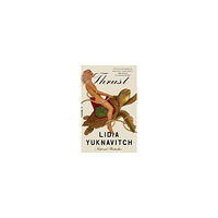Lidia Yuknavitch Thrust (häftad, eng)