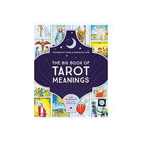 Quarto Publishing Group UK The Big Book of Tarot Meanings The Beginne (häftad, eng)