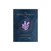 Sue Lilly Crystal Healing Box: Tools For Harnessing