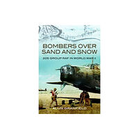 Pen & Sword Books Ltd Bombers over Sand and Snow (häftad, eng)